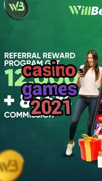 casino games 2021-igamblinglist.com